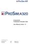 Professional Simulator Suite. User Manual version 1.0. ProSim Aviation Research B.V. Rotterdamseweg 388D 2629 HG Delft The Netherlands
