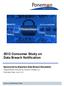 2012 Consumer Study on Data Breach Notification. Sponsored by Experian Data Breach Resolution