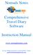Nomads Notes. Comprehensive Travel Diary Software. Instruction Manual