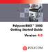 Polycom RMX 2000 Getting Started Guide Version 4.0