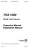 TRX Operation Manual Installation Manual. ADS-B Traffic Receiver Garrecht Avionik GmbH, Bingen/Germany
