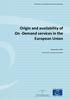 Origin and availability of On -Demand services in the European Union