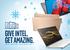 GIVE INTEL. GET AMAZING. INTEL HOLIDAY LOOK BOOK 2017