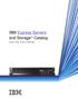 IBM Express Servers and Storage Catalog. Easy to Buy. Easy to Manage.
