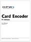 Card Encoder. PC Software. User Manual Software OPW Fuel Management Systems Manual No. M Rev 2