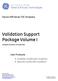 Validation Support Package Volume I