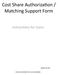 Cost Share Authoriza on / Matching Support Form