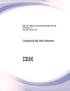IBM Tivoli Netcool Performance Manager Big Data Extension1.4.3 Document Revision R2E1. Configuring Big Data Extension IBM