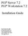 PGI Server 7.2 PGI Workstation 7.2. Installation Guide