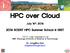 HPC over Cloud. July 16 th, SCENT HPC Summer GIST. SCENT (Super Computing CENTer) GIST (Gwangju Institute of Science & Technology)