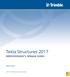 Tekla Structures Administrator's release notes. March Trimble Solutions Corporation