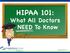 HIPAA 101: What All Doctors NEED To Know