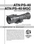 ATN PS-40/ ATN PS-40 MGC
