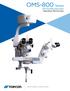 OMS-800 Series. OFFISS/PRO/Standard Operation Microscope