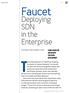 The 2008 publication of OpenFlow: Enabling. Faucet. Deploying SDN in the Enterprise. Using OpenFlow and DevOps for rapid development