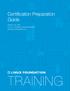 Certification Preparation Guide. February 25, 2016 A Linux Foundation Training Publication training.linuxfoundation.org