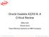 Oracle Exadata X2/X3-8: A Critical Review