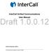InterCall Unified Communications User Manual. Draft Outlook Integration edition. This document was updated on January 28, 2009.