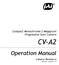 Compact Monochrome 2 Megapixel Progressive Scan Camera CV-A2. Operation Manual. Camera: Revision A Manual: Version 1.0. A2manDec20.