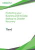 Protecting your Business and its Data: Backup vs. Disaster Recovery