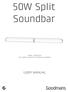 50W Split Soundbar MODEL: GDSBT50SS 50W STEREO BLUETOOTH WIRELESS SOUNDBAR USER MANUAL