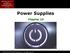 Power Supplies. Chapter The McGraw-Hill Companies, Inc. All rights reserved. Mike Meyers CompTIA A+ Guide to Managing and Troubleshooting PCs