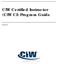 CIW Certified Instructor (CIW CI) Program Guide. Fall 2010