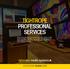 TIGHTROPE PROFESSIONAL SERVICES