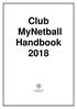 Club MyNetball Handbook 2018