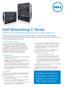 Dell Networking C-Series C7004 and C7008 aggregation/core chassis switches