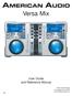 Versa Mix. User Guide and Reference Manual Charter Street Los Angeles Ca /07