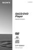 (1) SACD/DVD Player. Operating Instructions DVP-NS900V Sony Corporation