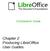 Contributors Guide. Chapter 2 Producing LibreOffice User Guides