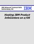 Hosting IBM Product Infocenters on z/os