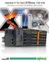 TAKING IT TO THE EXTREME, 750 XTR THE WAGO-I/O-SYSTEM FOR EXTREME APPLICATIONS