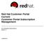 Red Hat Customer Portal Current Customer Portal Subscription Management