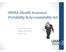 HIPAA: Health Insurance Portability & Accountability Act. Presented by the UAMS HIPAA Office August 2015