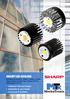 SHARP LED COOLING. Validated Thermal Designs Adaptable to your Needs Functional & Aesthetic