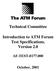 Technical Committee. Introduction to ATM Forum Test Specifications, Version 2.0 AF-TEST