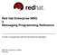 Red Hat Enterprise MRG 3 Messaging Programming Reference