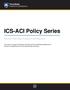 ICS-ACI Policy Series