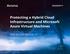 Protecting a Hybrid Cloud Infrastructure and Microsoft Azure Virtual Machines