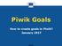 Piwik Goals. How to create goals in Piwik? January 2017