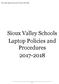 Sioux Valley Laptop Policies and Procedures Sioux Valley Schools Laptop Policies and Procedures