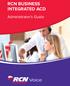 RCN BUSINESS INTEGRATED ACD. Administrator s Guide
