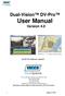 Dual-Vision DV-Pro User Manual Version 4.0 for DV-Pro Software v