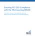 Ensuring PCI DSS Compliance with the Mist Learning WLAN THE SAFE CHOICE FOR MISSION CRITICAL WIRELESS NETWORKS IN PCI ENVIRONMENTS
