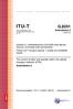 ITU-T G Amendment 3 (10/2012) The control of jitter and wander within the optical transport network (OTN) Amendment 3