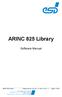 ARINC 825 Library. Software Manual. ARINC 825 Library Software Manual Doc. No.: C / Rev. 1.1 Page 1 of 106