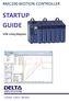 RMC200 MOTION CONTROLLER STARTUP GUIDE. With wiring diagrams. Connect. Control. Optimize.